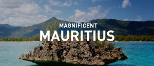 Magnificent Mauritius